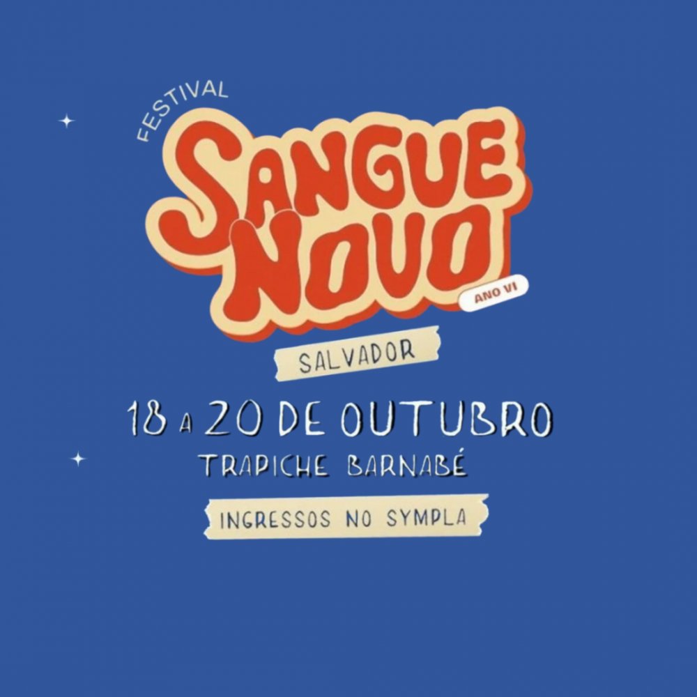 [Festival Sangue Novo - Ano VI]