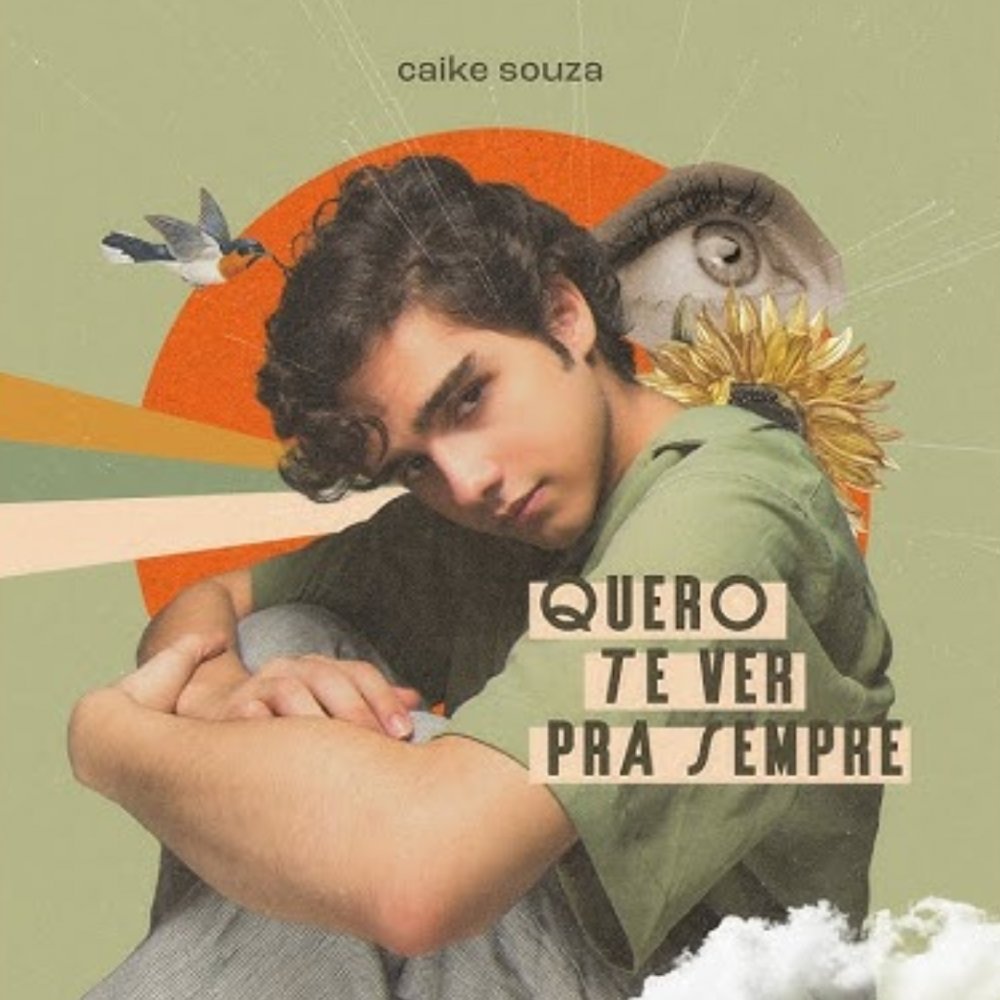 [Caike Souza – Quero Te Ver Pra Sempre]