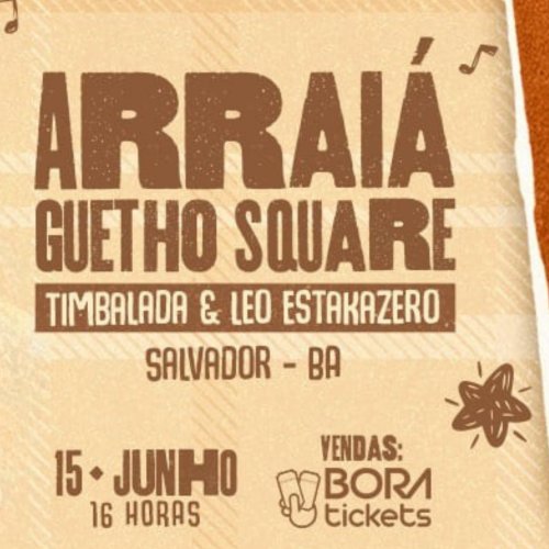 [ARRAIÁ GUETHO]