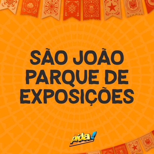 [São João - Parque de Exposições]
