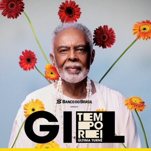[GILBERTO GIL | TEMPO REI]