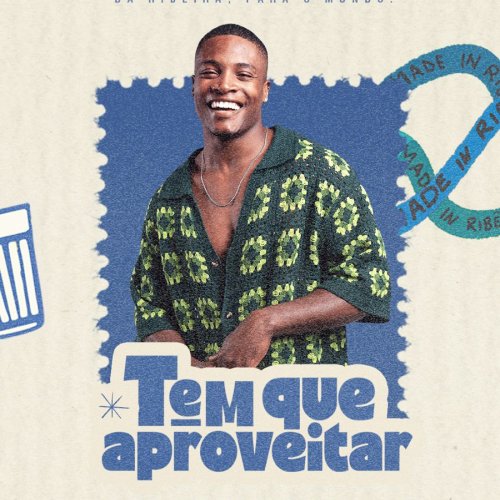 [TEM QUE APROVEITAR]