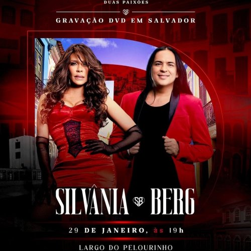 [Duas Paixões - Silvânia e Berg]