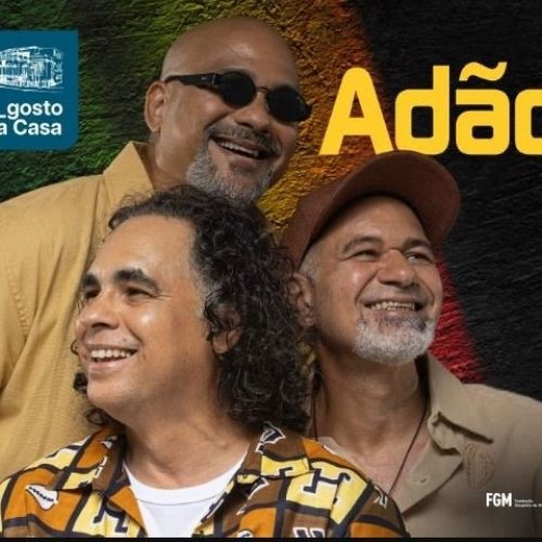 [Adão Negro no a_gosto da Casa]