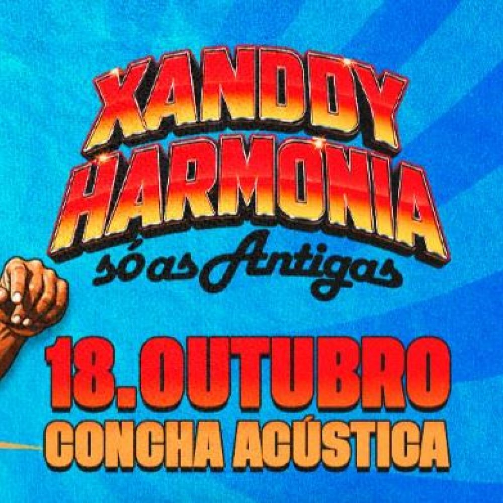[XANDDY HARMONIA SÓ AS ANTIGAS]