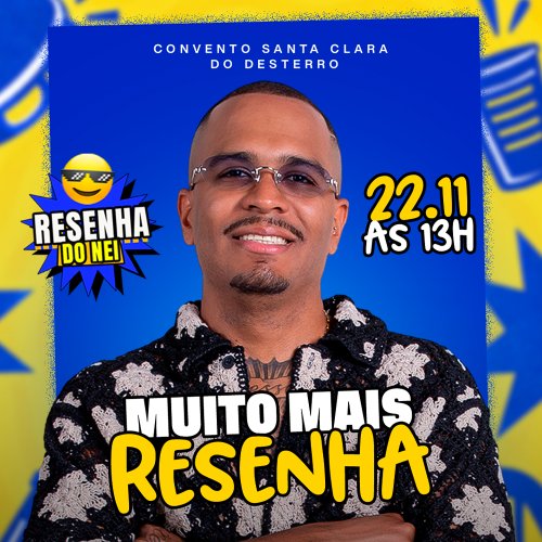 [Resenha do Nei – 6ª Edição]