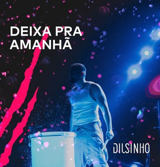 Dilsinho lança clipe da música: 