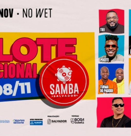 Tá acabando: Samba Salvador anuncia fim do 2º Lote Promocional nesta quarta-feira (8) Tá acabando: Samba Salvador anuncia fim do 2º Lote Promocional nesta quarta-feira (8)