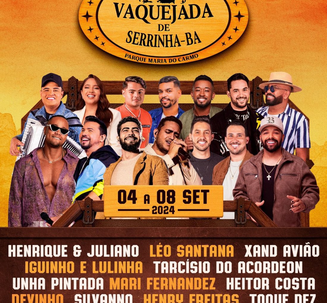 [Vaquejada de Serrinha acontece este final de semana e vai reunir os maiores nomes do cenário nacional da música em 2 dias de festa]