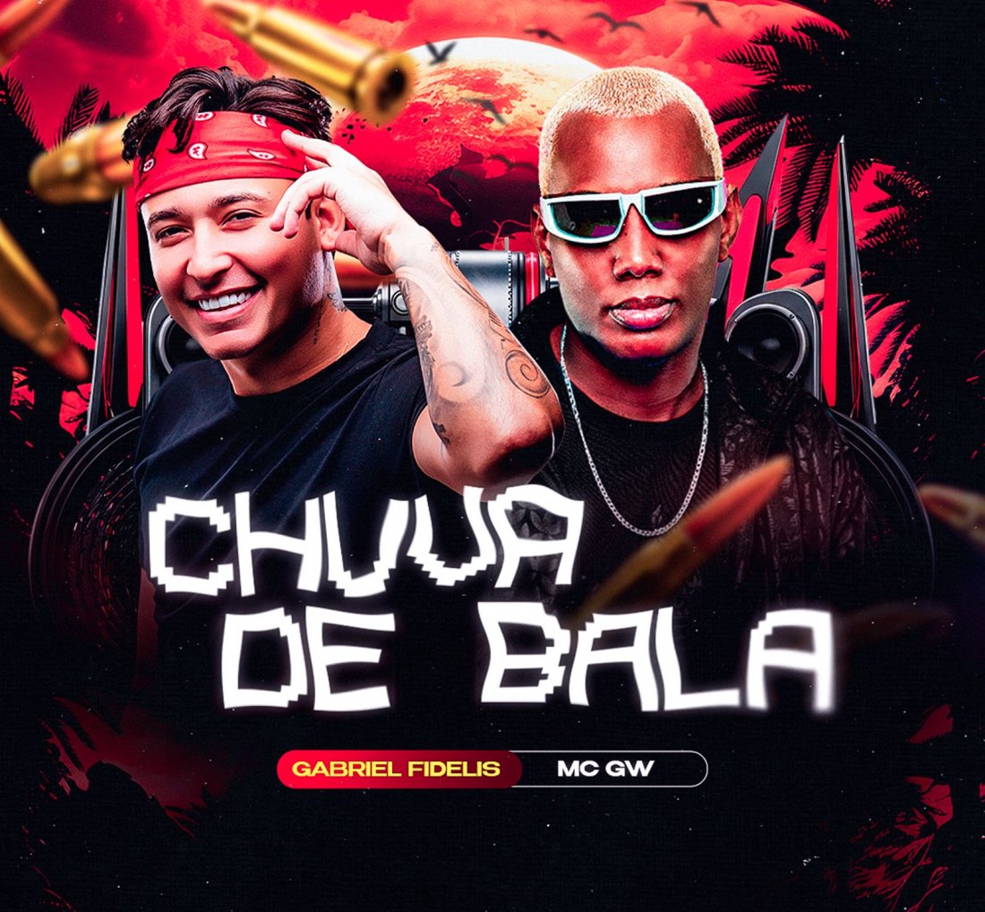 [Gabriel Fidelis lança feat com MC GW: “Chuva de Bala”]