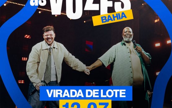 [Últimos dias para garantir ingressos do primeiro lote da turnê ‘As Vozes’ em Salvador]