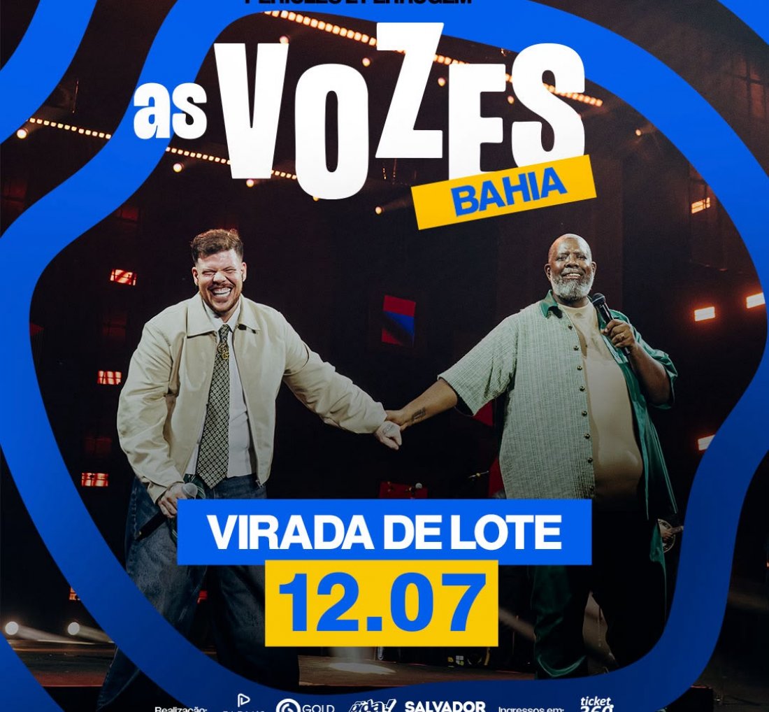 [Últimos dias para garantir ingressos do primeiro lote da turnê ‘As Vozes’ em Salvador]