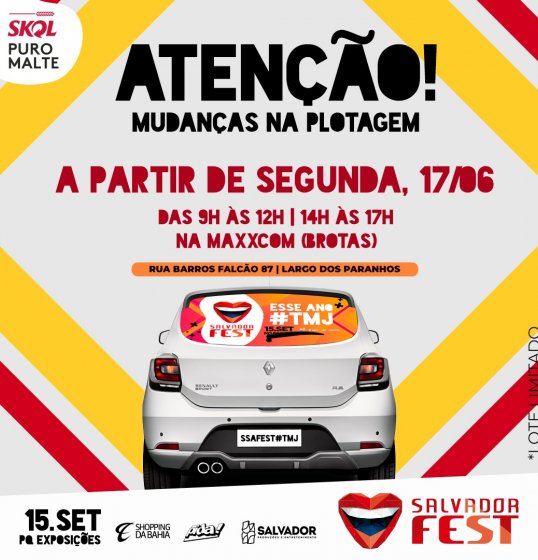 SALVADOR FEST PROMOVE PLOTAGEM DE CARROS POR TROCA DE INGRESSOS SALVADOR FEST PROMOVE PLOTAGEM DE CARROS POR TROCA DE INGRESSOS