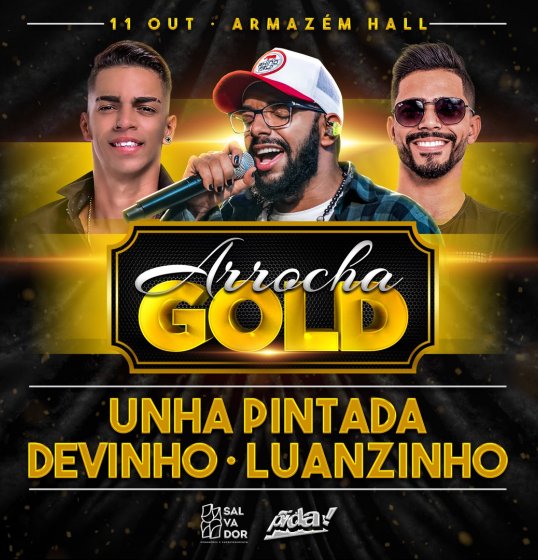 Arrocha Gold lança grade de sucesso Arrocha Gold lança grade de sucesso