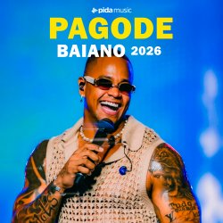 Pagode Baiano 2026 - As melhores Pagode Baiano 2026 - As melhores