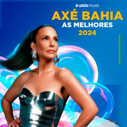 Axé Bahia - As Melhores - Músicas do Carnaval 2024